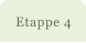 Etappe 4