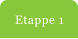 Etappe 1