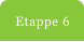 Etappe 6